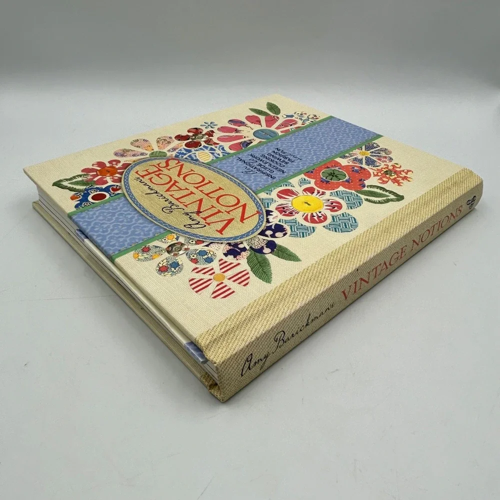 Amy Barickman Vintage Notions Book Sewing Guide EUC‎ Hardcover